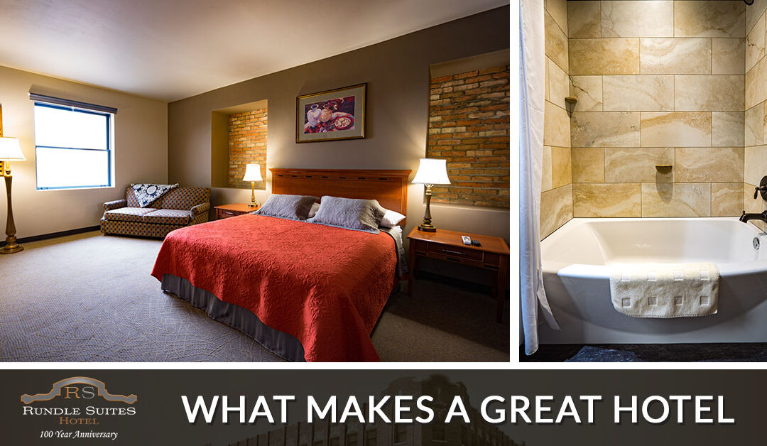 What Makes a Great Hotel